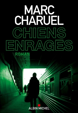 Chiens enragés