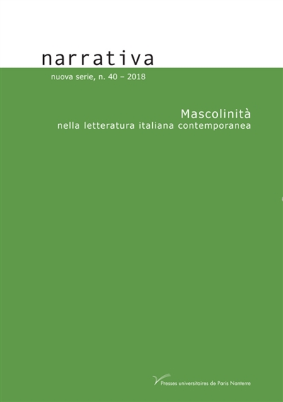 Narrativa, n° 40. Mascolinità nella letteratura italiana contemporanea