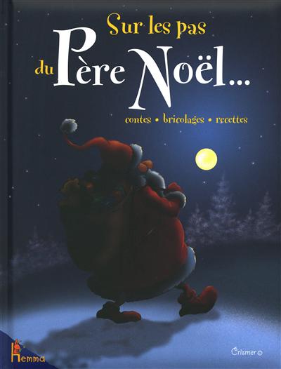 Sur les pas du Père Noël