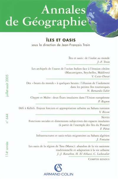 Annales de géographie, n° 644. Iles et oasis