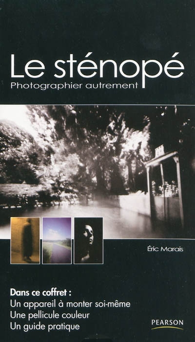 Le sténopé : photographier autrement