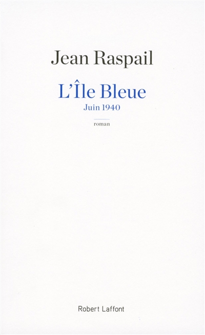 L'île bleue : juin 1940