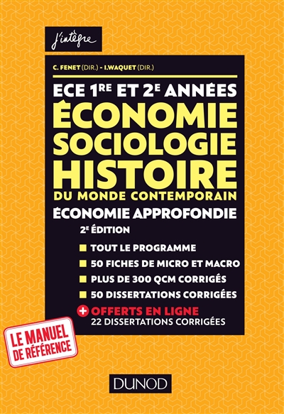 Economie, sociologie, histoire du monde contemporain, économie approfondie : ECE 1re et 2e années