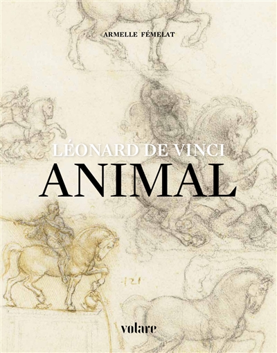 Léonard de Vinci : animal