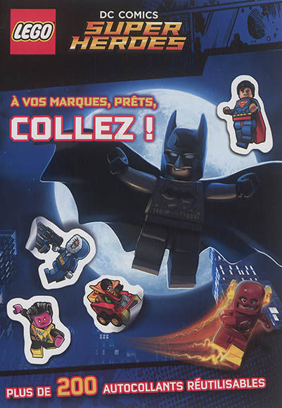 Lego DC comics super heroes : à vos marques, prêts, collez !