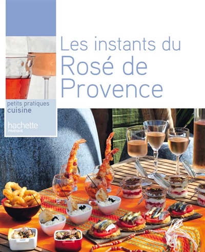 Apéros dînatoires & rosés de Provence