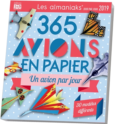 365 avions en papier 2019 : un avion par jour