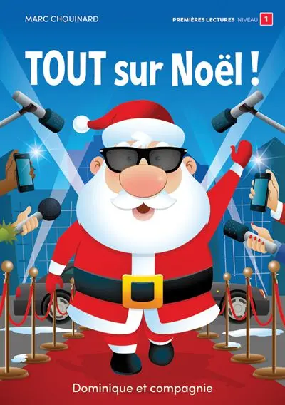 Tout sur Noël ! : Niveau de lecture 1