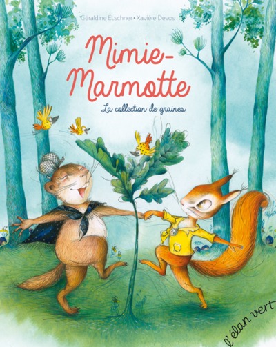 Mimie Marmotte : la collection de graines