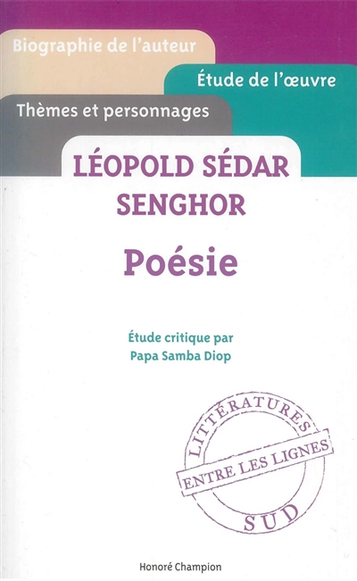 Léopold Sédar Senghor, poésie : étude critique