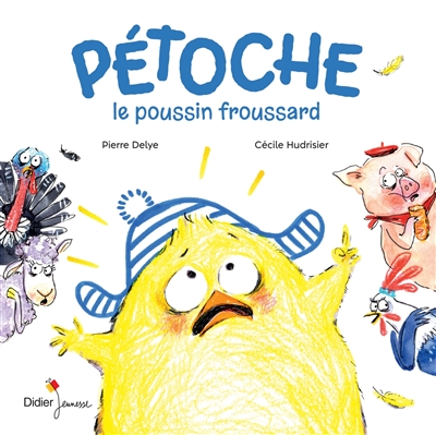 couverture du livre Pétoche : le poussin froussard