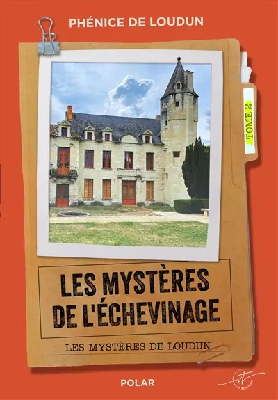 Les Mystères de l'Echevinage 2