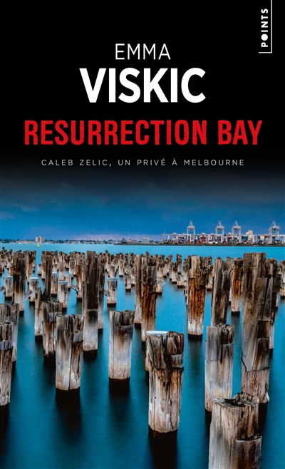 Resurrection Bay : Caleb Zelic, un privé à Melbourne