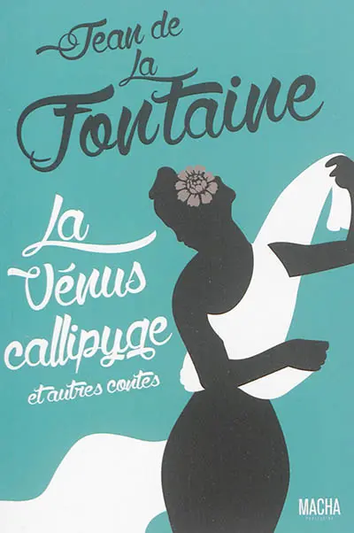 La Vénus callipyge : et autres contes