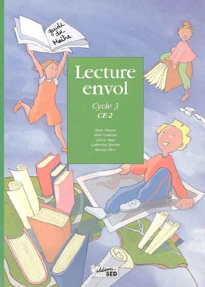 Lecture envol CE2 : guide du maître