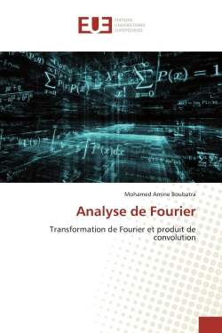 Analyse de Fourier :...