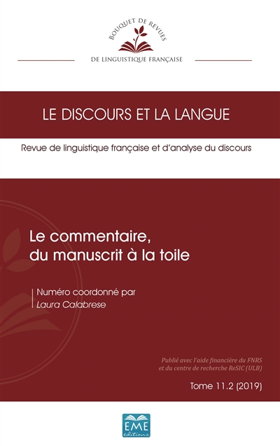 Discours et la langue (Le), n° 11-2. Le commentaire, du manuscrit à la toile
