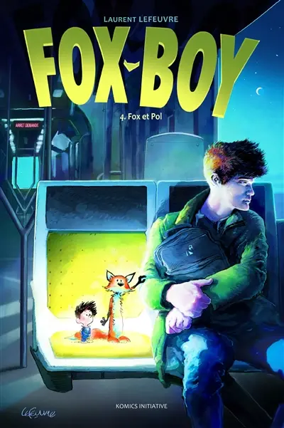 Fox-Boy. Vol. 4. Fox et Pol