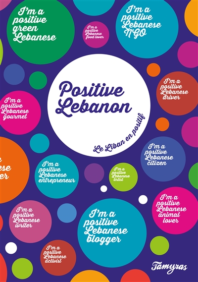 Positive Lebanon : le Liban en positif