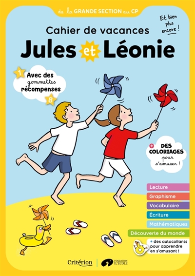 Jules et Léonie, de la GS au CP : cahier de vacances, et bien plus encore !