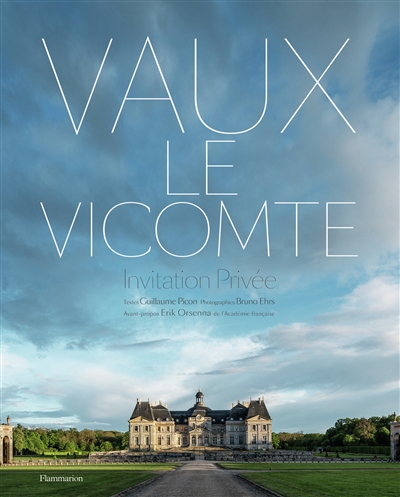 Vaux-le-Vicomte : invitation privée