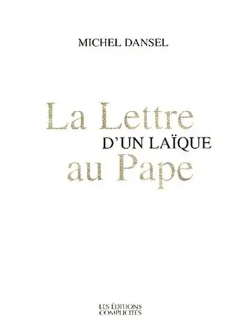 La lettre d'un laïque au pape