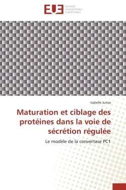 Maturation et ciblage des...