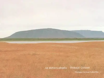 Le dehors absolu