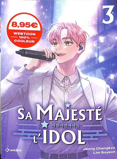 Sa majesté l'idol. Vol. 3