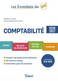 Comptabilité 2026-2027 : cours, 150 QCM, 40 exercices, études de cas, corrigés : conforme au PCG 2026