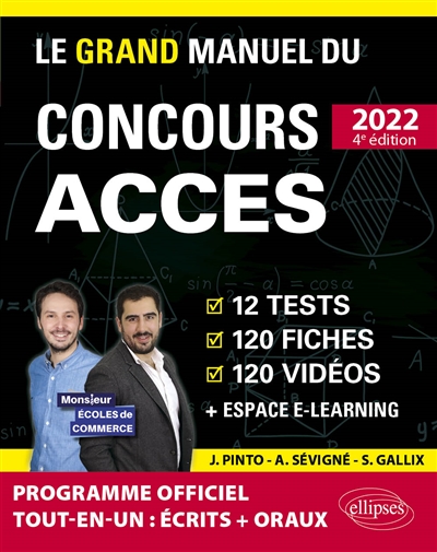Le grand manuel du concours Accès 2022 : 12 tests, 120 fiches, 120 vidéos + espace e-learning : nouveau programme officiel