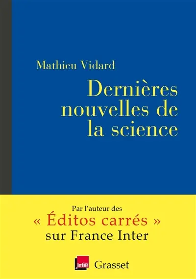 Dernières nouvelles de la science
