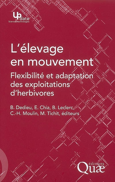 L'élevage en mouvement : flexibilité et adaptation des exploitations d'herbivores