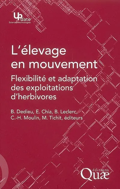 L'élevage en mouvement : flexibilité et adaptation des exploitations d'herbivores