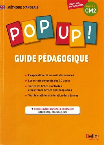 Pop up ! CM2, cycle 3 : guide pédagogique : nouveaux programmes