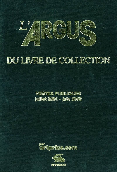 L'argus du livre de collection 2003 : ventes publiques juillet 2001-juin 2002