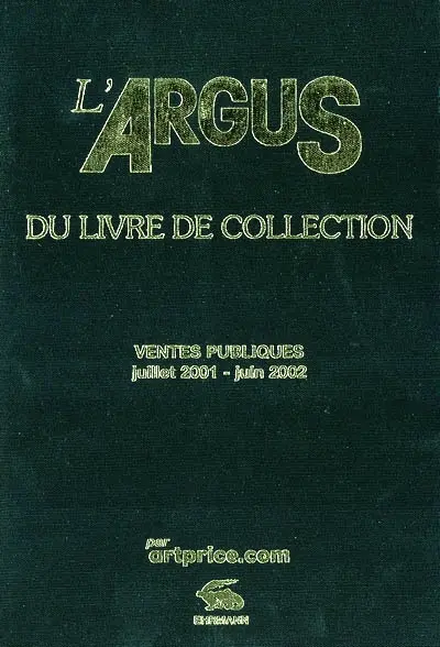 L'argus du livre de collection 2003 : ventes publiques juillet 2001-juin 2002