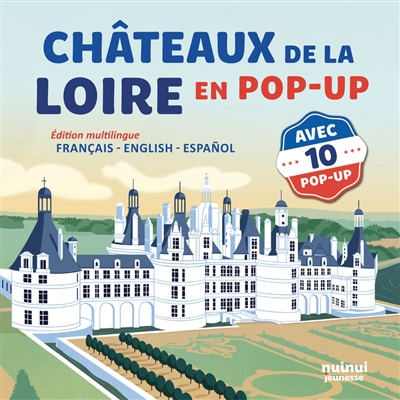 Châteaux de la Loire en pop-up