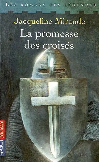 La promesse des croisés