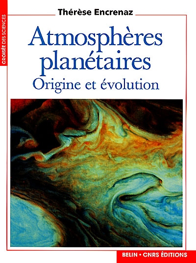 Atmosphères planétaires : origine et évolution