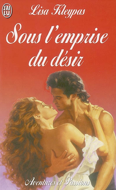 Sous l'emprise du désir