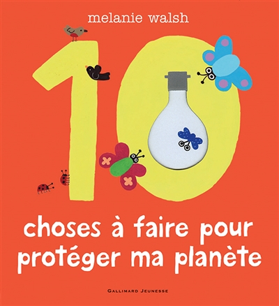 10 choses à faire pour protéger ma planète