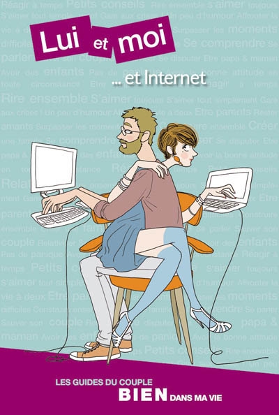 Lui et moi et Internet
