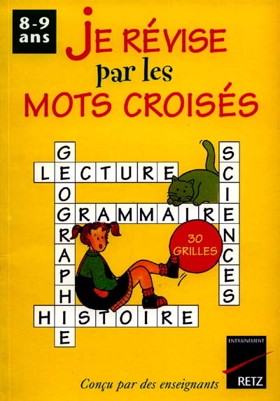 je révise par les mots croisés 8-9ans