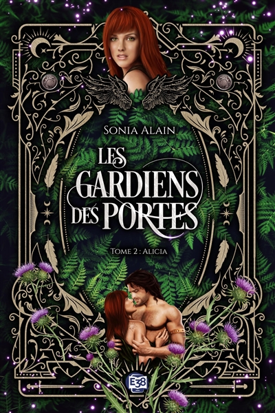 Les gardiens des portes, tome 2 : Alicia