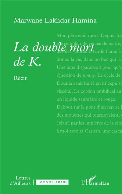 La double mort de K. : récit