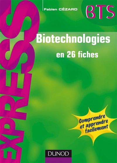 Biotechnologies en 26 fiches