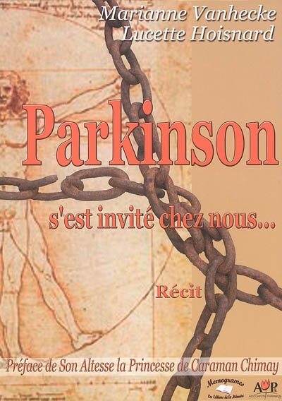 Parkinson s'est invité chez nous... : récit