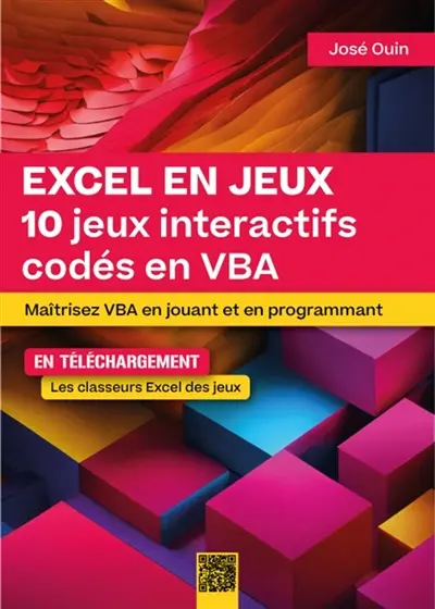 Excel en Jeux : 10 jeux interactifs codés en VBA