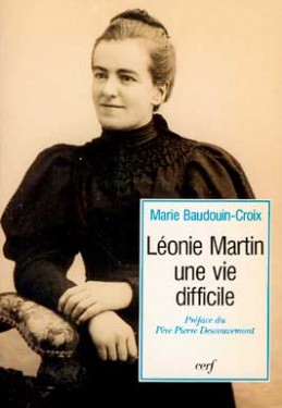 Léonie Martin : une vie difficile